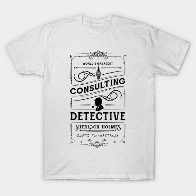 World's Greatest Consulting Detective - Sherlock Holmes T-Shirt by Batg1rl